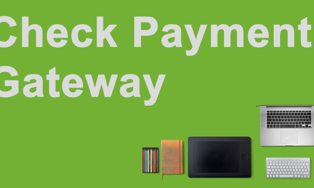 NextGEN Pro Ecommerce Now Includes A Check Payment Gateway