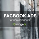 Facebook Advertising for Photographers