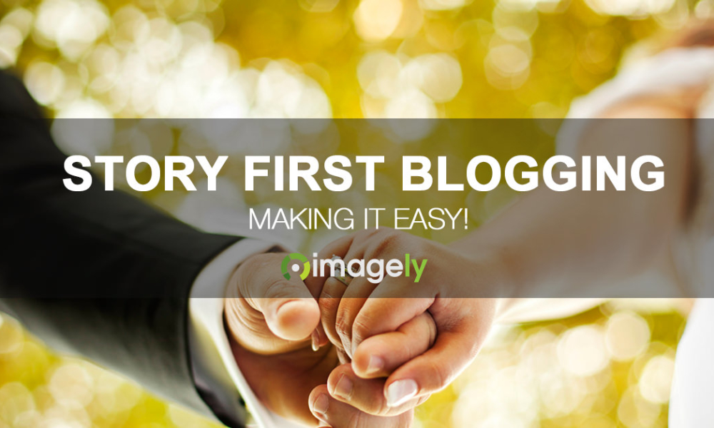 Give Your Blog A Boost w/ Story First Blogging