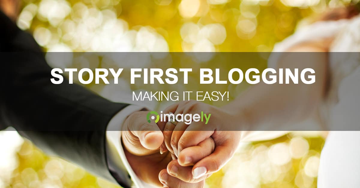 story-first-blogging