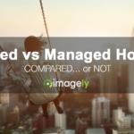 Shared Hosting vs Managed Hosting Compared, Or Not