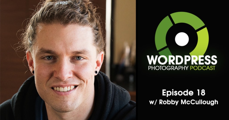 Episode 18 – Some Things Are Simpler With Page Builders w/ Robby McCullough
