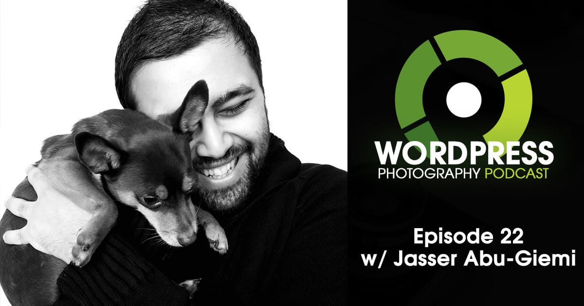 Episode 22 – Remove Business Paralysis, Be Persistent, Be Unique & Work Hard w/ Jasser Abu-Giemi