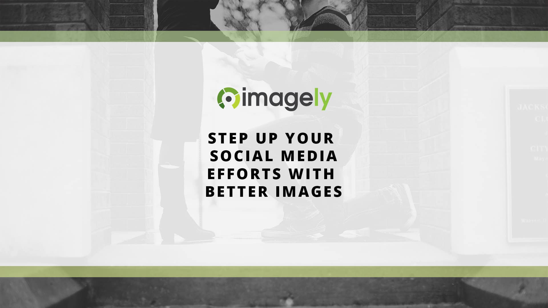 Step up your social media efforts with better images