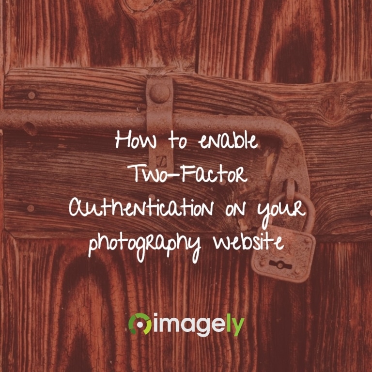 How to enable Two-Factor Authentication on your photography website