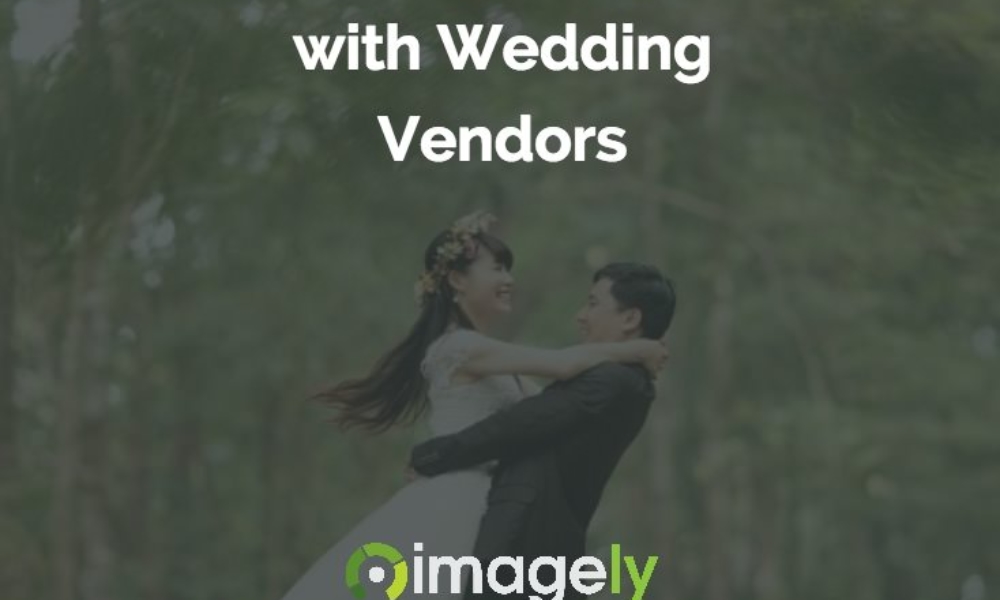 Simple Tips to Sharing Images with Wedding Vendors