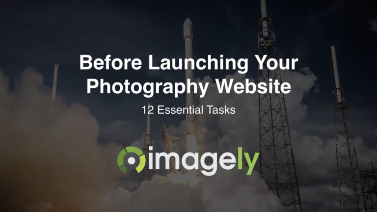 Before Launching Your Photography Website – 12 Essential Tasks