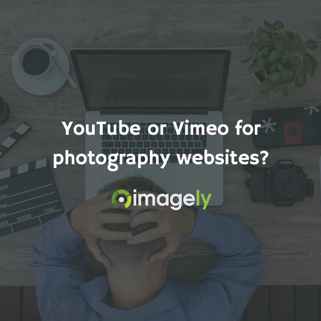 YouTube or Vimeo for photography websites?