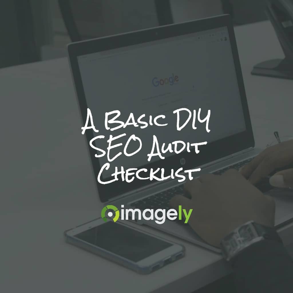 A Basic DIY SEO Audit Checklist