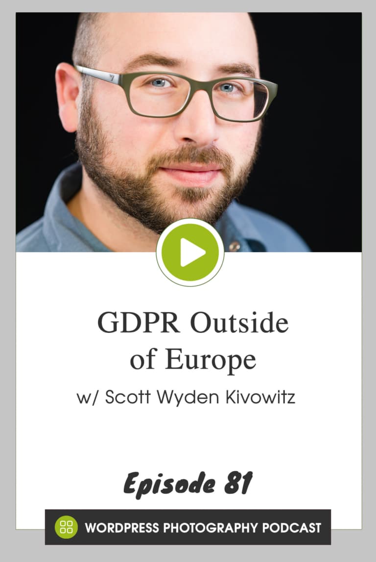 Episode 81 – GDPR Outside of Europe