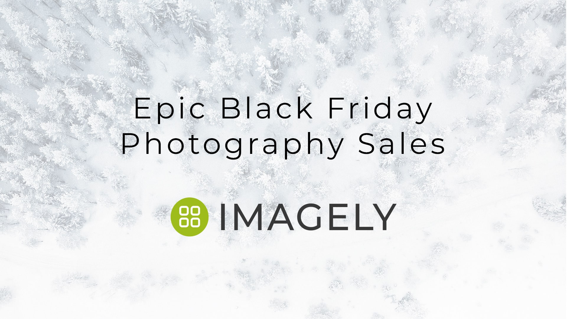 Epic Black Friday Photography Sales