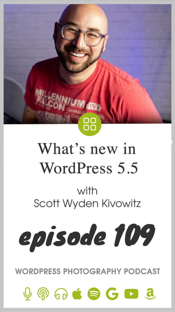 WordPress photography podcast episode 109