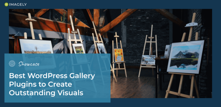 10 Best WordPress Gallery Plugins to Create Outstanding Visuals