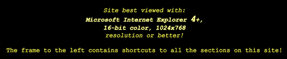 An old notice on a site telling the user which browser is best for the site in question, along with optimal resolution.