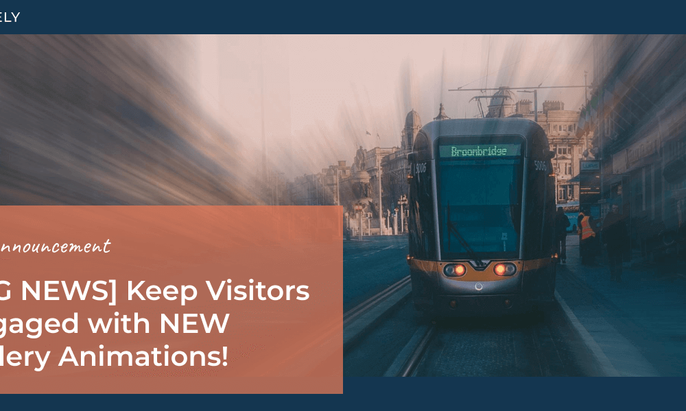 [BIG NEWS] Keep Visitors Engaged with NEW Gallery Animations!