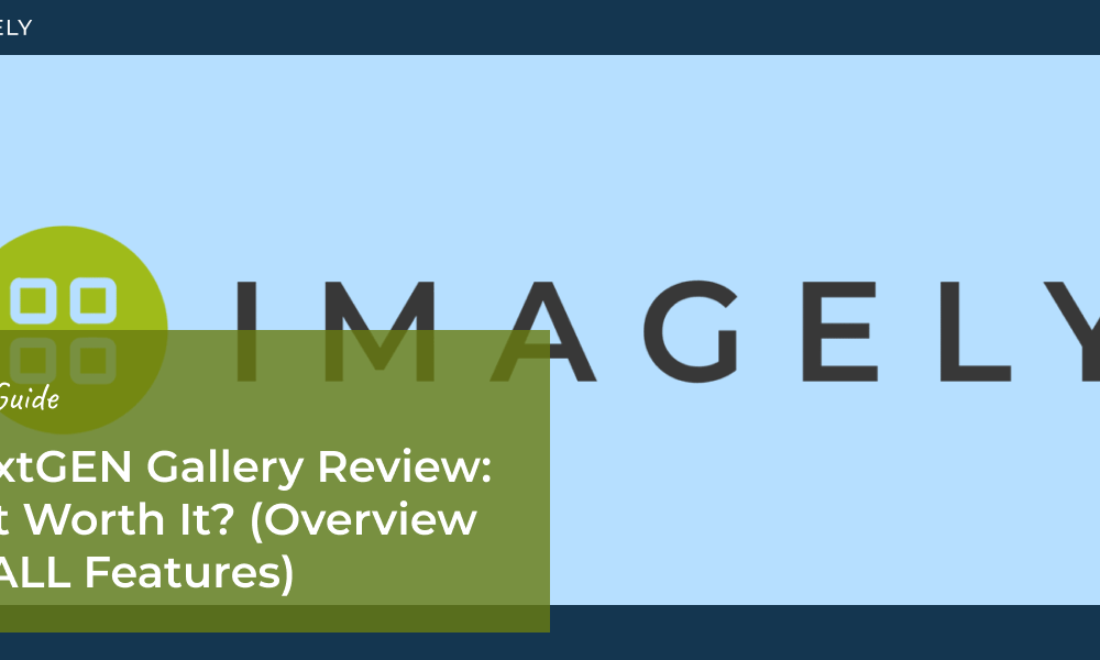 NextGEN Gallery Review: Is Imagely Worth It? (ALL Features)