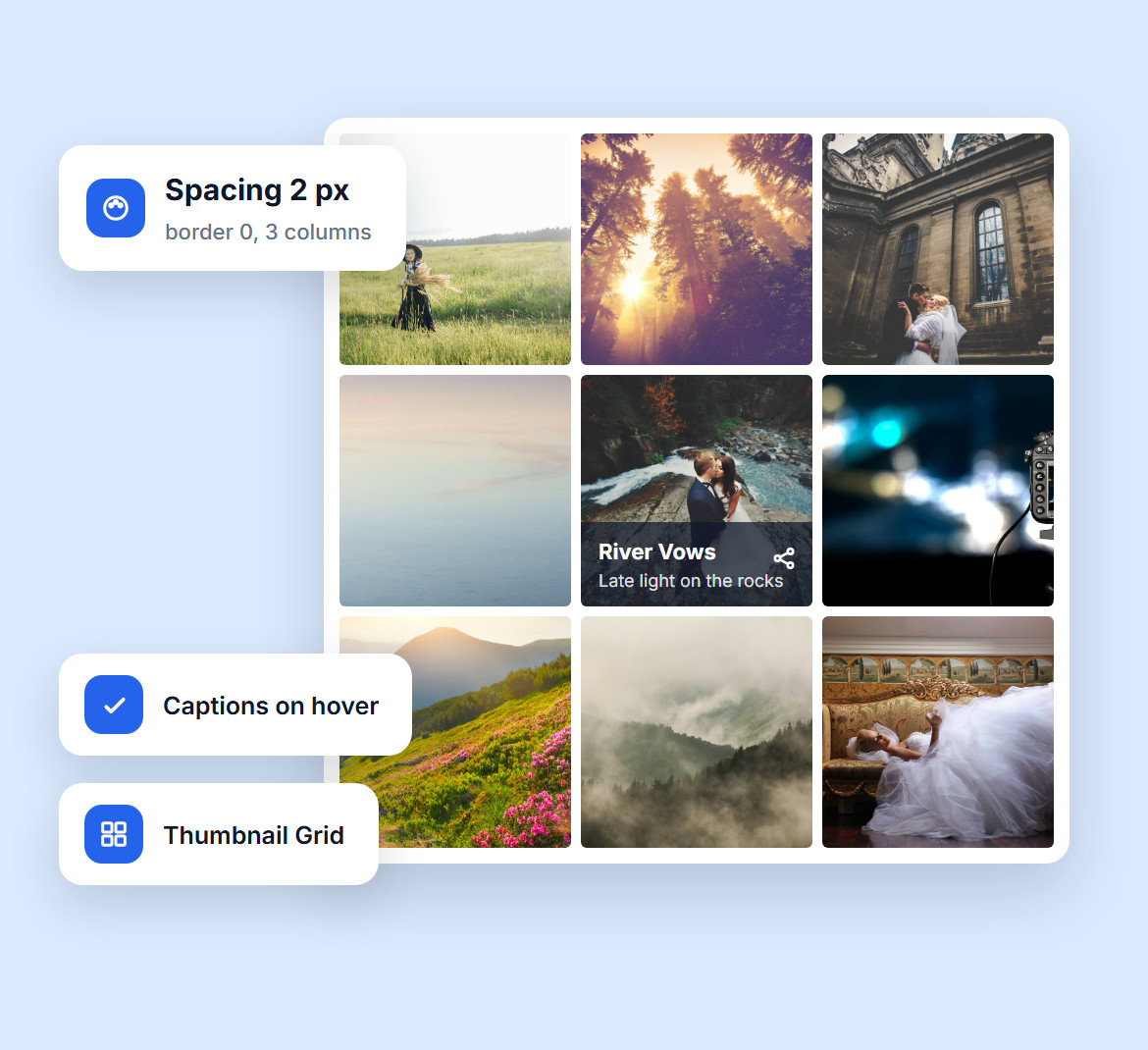A three-column Thumbnail Grid with 2 px spacing and a caption with a share button shown on hover